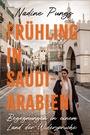 Bild: Frühling in Saudi-Arabien - Piper ebooks