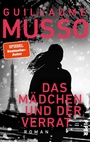 Cover: Das Mädchen und der Verrat - Piper ebooks