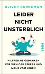 Cover: Leider nicht unsterblich - Piper ebooks