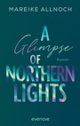 Cover: A Glimpse of Northern Lights - Piper ebooks