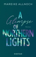Cover: A Glimpse of Northern Lights - Piper ebooks