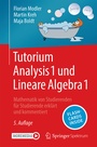 Cover: Tutorium Analysis 1 und Lineare Algebra 1 - Springer Spektrum