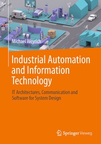 Enlarge image Cover: Industrial Automation and Information Technology - Springer Vieweg
