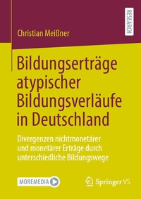 Abbildung von: Bildungserträge atypischer Bildungsverläufe in Deutschland - Springer VS