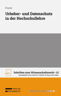 Abbildung von: Urheber- und Datenschutz in der Hochschullehre - NWV im Verlag Österreich GmbH