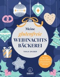 Cover: Meine glutenfreie Weihnachtsb&auml;ckerei - Kneipp Verlag in Verlagsgruppe Styria GmbH & Co. KG