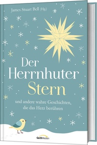 Abbildung von: Der Herrnhuter Stern - Gerth Medien
