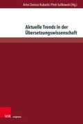 Cover: Aktuelle Trends in der &Uuml;bersetzungswissenschaft - Brill Deutschland