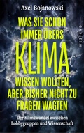 Cover: Was Sie schon immer &uuml;bers Klima wissen wollten, aber bisher nicht zu fragen wagten - Westend