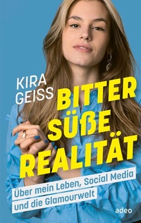 Abbildung von: Bittersüße Realität - adeo Verlag