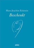 Cover: Beschenkt - adeo Verlag