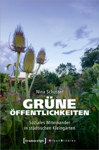 Abbildung von: Grüne Öffentlichkeiten - transcript