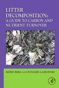 Cover: Litter Decomposition: a Guide to Carbon and Nutrient Turnover: Volume 38 - Academic Press