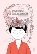 Cover: Ordentlich Durcheinander - Verlag Voland & Quist