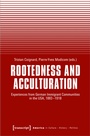 Cover: Rootedness and Acculturation - transcript