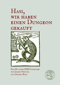 Cover: Hasi, wir haben einen Dungeon gekauft - Plotbunny Games