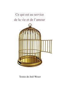 Abbildung von: Ce qui est au service de la vie et de l'amour - PrEssenz®Verlag