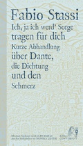 Cover: Ich, ja ich werd' Sorge tragen f&uuml;r Dich - Friedenauer Presse