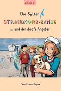 Cover: Die Sylter Strandkorb-Bande - Pressedienst Deppe