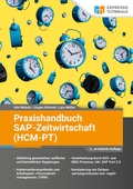 Abbildung von: Praxishandbuch SAP-Zeitwirtschaft (HCM-PT) - 2., erweiterte Auflage - Espresso Tutorials