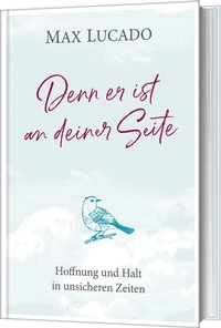 Abbildung von: Denn er ist an deiner Seite - Gerth Medien