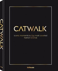 Abbildung von: Catwalk - teNeues Verlag ein Imprint des Gestalten Verlags