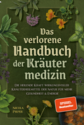 Abbildung von: Das verlorene Handbuch der Kräutermedizin - SanApta Verlag