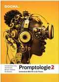 Cover: Promptologie2 - DOCMAtische Gesellschaft