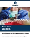 Cover: Minimalinvasive Zahnheilkunde - Verlag Unser Wissen