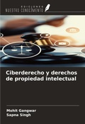 Cover: Ciberderecho y derechos de propiedad intelectual - Ediciones Nuestro Conocimiento