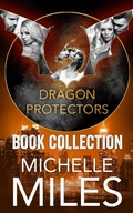 Cover: Dragon Protectors Book Collection - Dusty Tome Books, LLC
