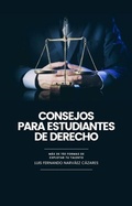 Bild: Consejos para Estudiantes de Derecho (Derecho y Ciencias Jur&iacute;dicas) - Luis Narvaez