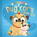 Cover: When You Adopt a Pugicorn and Hugicorn - Abrams Appleseed