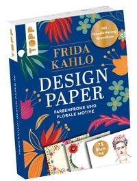 Abbildung von: Design Paper Frida Kahlo DIN A6. Mit Handlettering-Grundkurs - Frech