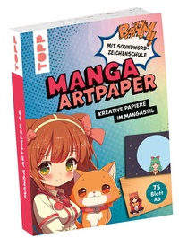 Abbildung von: Manga Art Paper in DIN A6. Mit Soundword- Zeichenschule - Frech