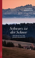 Cover: Schwarz ist der Schnee - Kampa Verlag
