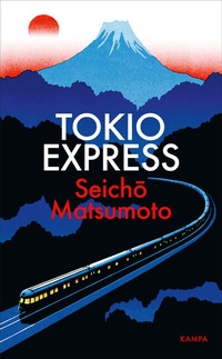 Abbildung von: Tokio Express - Kampa Verlag