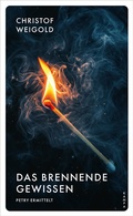 Cover: Das brennende Gewissen - Kampa Verlag