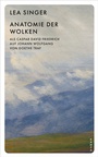 Cover: Anatomie der Wolken - Kampa Verlag