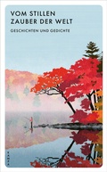 Cover: Vom stillen Zauber der Welt - Kampa Verlag