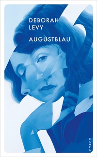 Enlarge image Cover: Augustblau - Kampa Verlag