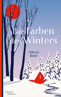Abbildung von: Die Farben des Winters - OKTOPUS bei Kampa