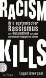 Cover: Racism kills - Aufbau