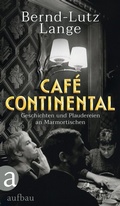 Cover: Caf&eacute; Continental - Aufbau