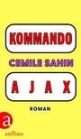 Cover: KOMMANDO AJAX - Aufbau