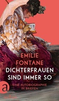 Cover: Dichterfrauen sind immer so - Aufbau