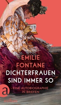 Abbildung von: Dichterfrauen sind immer so - Aufbau