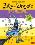 Cover: Zilly und Zingaro. So viel Abrakadabra - Beltz Verlagsgruppe GmbH & Co. KG