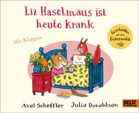 Abbildung von: Liz Haselmaus ist heute krank - Beltz Verlagsgruppe GmbH & Co. KG