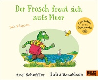 Abbildung von: Der Frosch freut sich aufs Meer - Beltz Verlagsgruppe GmbH & Co. KG
